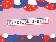 Decorative editorial illustration with red, white, and blue balloons and stars on a pink background with an Election Update label.