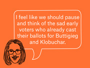 Illustrated editorial graphic of a woman with glasses and a speech bubble quoting a comment about early voters who cast ballots for Buttigieg and Klobuchar.