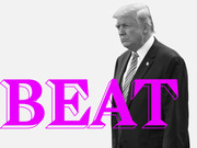 Black and white photo of Donald Trump overlaid with large magenta text reading BEAT, used as editorial illustration.