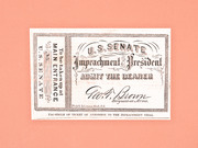 Facsimile of a U.S. Senate admission ticket to the impeachment trial of the President, signed by Sergeant-at-Arms Geo. T. Brown.