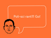 Editorial illustration on orange background showing a drawn face with a speech bubble containing the text Poli-sci rant!!! Go!
