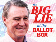 Editorial illustration showing a smiling older man against a faded American flag background with the text 'the Big Lie at the Ballot Box'