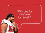 Editorial graphic showing Tampa Bay Buccaneers player Vita Vea laughing with a speech bubble reading Win one for Vita Vea's lost tooth on a red background.
