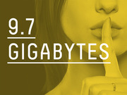 Yellow-tinted editorial graphic showing a woman with finger to lips and large text reading 9.7 gigabytes, referencing a data leak quantity.
