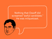 Editorial illustration on orange background showing a drawn face with a speech bubble quoting that Ossoff did nothing that screamed awful candidate and was milquetoast.