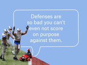 Editorial graphic showing Detroit Lions players celebrating over a fallen opponent with a speech bubble reading defenses are so bad you can't even not score on purpose against them.