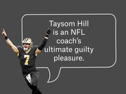 Editorial graphic showing New Orleans Saints player Taysom Hill (#7) celebrating next to a speech bubble reading he is an NFL coach's ultimate guilty pleasure.