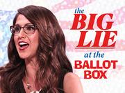 Editorial illustration showing a woman against a faded American flag background with the text 'the Big Lie at the Ballot Box'