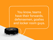 Editorial illustration with an orange background showing a hockey puck on ice with a speech bubble quote about hockey team roles.