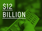 Green-tinted editorial graphic showing a TV remote control with large white text reading $12 Billion, representing a monetary figure.