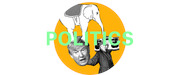 Editorial collage illustration for a Politics section featuring a large orange circle, the word POLITICS in green, a figure with a boombox, a face, and an illustrated elephant.