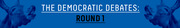 Blue banner graphic with two donkey heads on either side and the text The Democratic Debates: Round 1