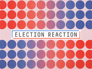 Decorative editorial illustration with red and blue dots on a pink background and a central label reading Election Reaction.