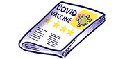 Cartoon illustration of a booklet or pamphlet labeled COVID VACCINE with stars and a coronavirus icon on the cover.