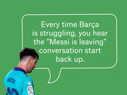 Editorial illustration of Lionel Messi in a Barcelona jersey with a speech bubble quoting a remark about Messi leaving Barça whenever the club struggles.