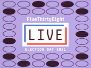 FiveThirtyEight Live Election Day 2021 promotional graphic with red and blue oval ballot bubbles on a purple background.