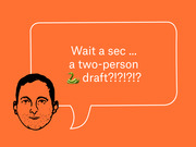 Editorial cartoon of an illustrated face with a speech bubble on orange background saying 'Wait a sec ... a two-person snake draft?!?!?!?'