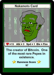 A satirical trading card called the Nakamoto Card featuring a Pepe the Frog illustration styled as Bitcoin creator Satoshi Nakamoto with stats and a rareness score of 97.