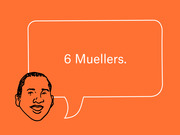 Editorial illustration of a sketched face with a speech bubble on an orange background saying '6 Muellers.'